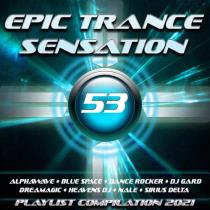 VA - Epic Trance Sensation 53 (Playlist Compilation 2021) (2020) MP3