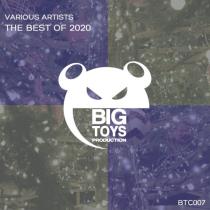 VA - Big Toys Production - The Best Of 2020 (2020) MP3