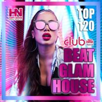 VA - Beat Glam House (2021) MP3