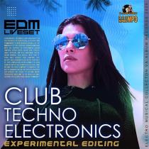 VA - Club Techno Electronics: EDM Liveset (2020) MP3
