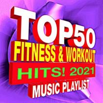 Top 50 Fitness & Workout Hits! 2021 (2021) MP3