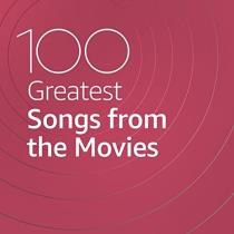 100 Greatest Songs from the Movies (2021) MP3