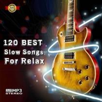 120 Best Slow Songs For Relax [Blues] (2021) MP3