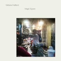 VA - Melaine Dalibert - Magic Square (2023) MP3