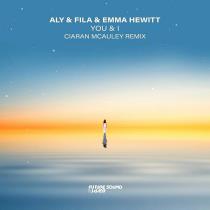 VA - Aly & Fila & Emma Hewitt - You & I (Ciaran McAuley Remix) (2023)