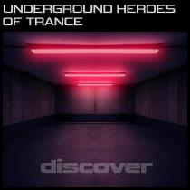 VA - Underground Heroes Of Trance (2023) MP3