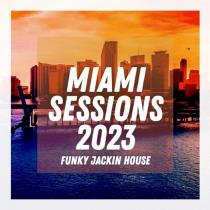 VA - Miami Sessions 2023 (2023) MP3