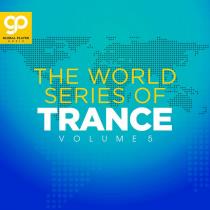 VA - The World Series Of Trance, Vol 5 (2023) MP3