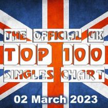 VA - The Official UK Top 100 Singles Chart (24 February 2023 - 02 Marc