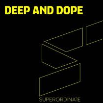 VA - Deep and Dope Vol 18 (2023) MP3
