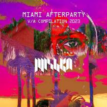 VA - Miami Afterparty 2023 (DJ Edition) (2023) MP3