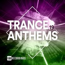 VA - Trance Anthems Vol 19 (2023) MP3
