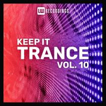 VA - Keep It Trance Vol 10 (2023) MP3