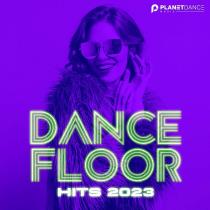VA - Dancefloor Hits 2023 (2023) MP3