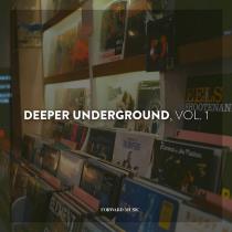 VA - Deeper Underground Vol 1 (2023) MP3