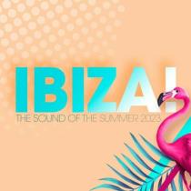 VA - Ibiza! - The Sound Of The Summer 2023 (2023) MP3