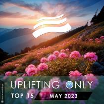 VA - Uplifting Only Top 15: May 2023 (Extended Mixes) (2023) MP3