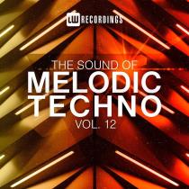 VA - The Sound Of Melodic Techno Vol 12 (2023) MP3