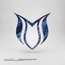 VA - 10 Years Of Suanda Music - Mixed by Michael Milov (2023) MP3