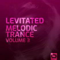 VA - Levitated - Melodic Trance, Vol. 3 (2023) MP3