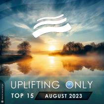 VA - Uplifting Only Top 15: August 2023 (Extended Mixes) (2023) MP3