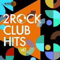 VA - 2Rock Club Hits Vol. 7 (2023) MP3