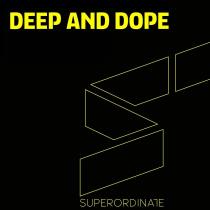 VA - Deep and Dope Vol 19 (2023) MP3