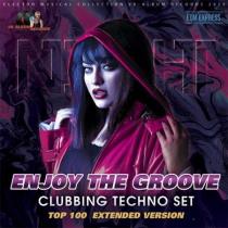 VA - Enjoy The Groove: Clubbing Techno Set (2020) MP3