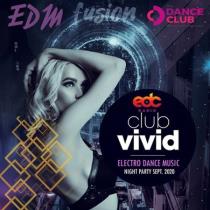 VA - Club Vivid: Electro Dance Music (2020) MP3