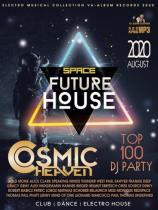 VA - Cosmic Heaven: Future House (2020) MP3