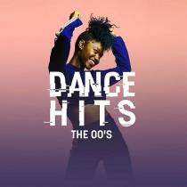 VA - Dance Hits: The 00s (2020) MP3