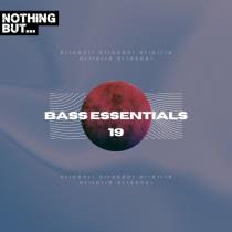 VA - Nothing But... Bass Essentials, Vol. 19 (2024) MP3