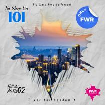 VA - Fly Warp Live 101 (Chapter#02) (2023) MP3