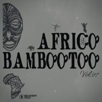 VA - Africo Bambootoo, Vol.07 (2023) MP3