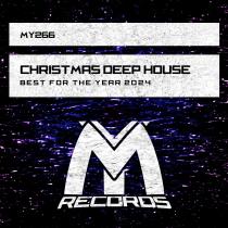VA - Christmas Deep House: Best for the Year 2024 (2024) MP3