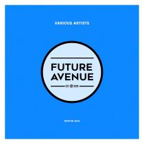 VA - Future Avenue - Winter 2024 (2024) MP3