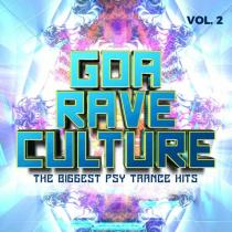 VA - Goa Rave Culture Vol 2 - The Biggest Psy Trance Hits (2024) MP3