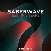 VA - SaberWave Best In 3 Years (2024) MP3