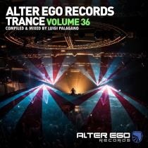 VA - Alter Ego Trance Vol 36: Mixed By Luigi Palagano (2024) MP3