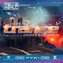VA - Talla 2XLC pres. World Of Trance 12 (Extended Mixes) (2024) MP3