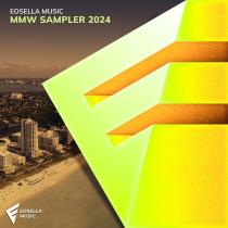 VA - Eosella Music MMW Sampler 2024 (2024) MP3