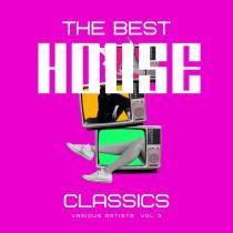 VA - The Best House Classics, Vol 3 (2024) MP3