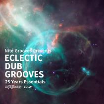 VA - Nite Grooves Presents Eclectic Dub Grooves (25 Years Essentials)