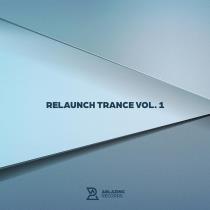 VA - ReLaunch Trance Vol 1 (2024) MP3