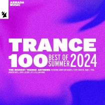 VA - Trance 100 - Best of Summer 2024 (2024) MP3