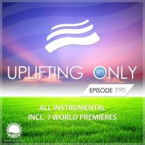 VA - Uplifting Only 590: No-Talking DJ Mix (All Instrumental) (May 202