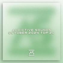 VA - Addictive Sounds October 2024 Top 20 (2024) MP3