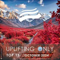 VA - Uplifting Only Top 15: October 2024 (Extended Mixes) MP3