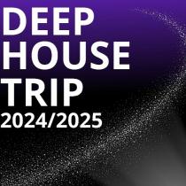 VA - Deep House Trip (2024/2025) MP3