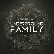 VA - The Best Of Underground family, Vol. 5 (2024) MP3